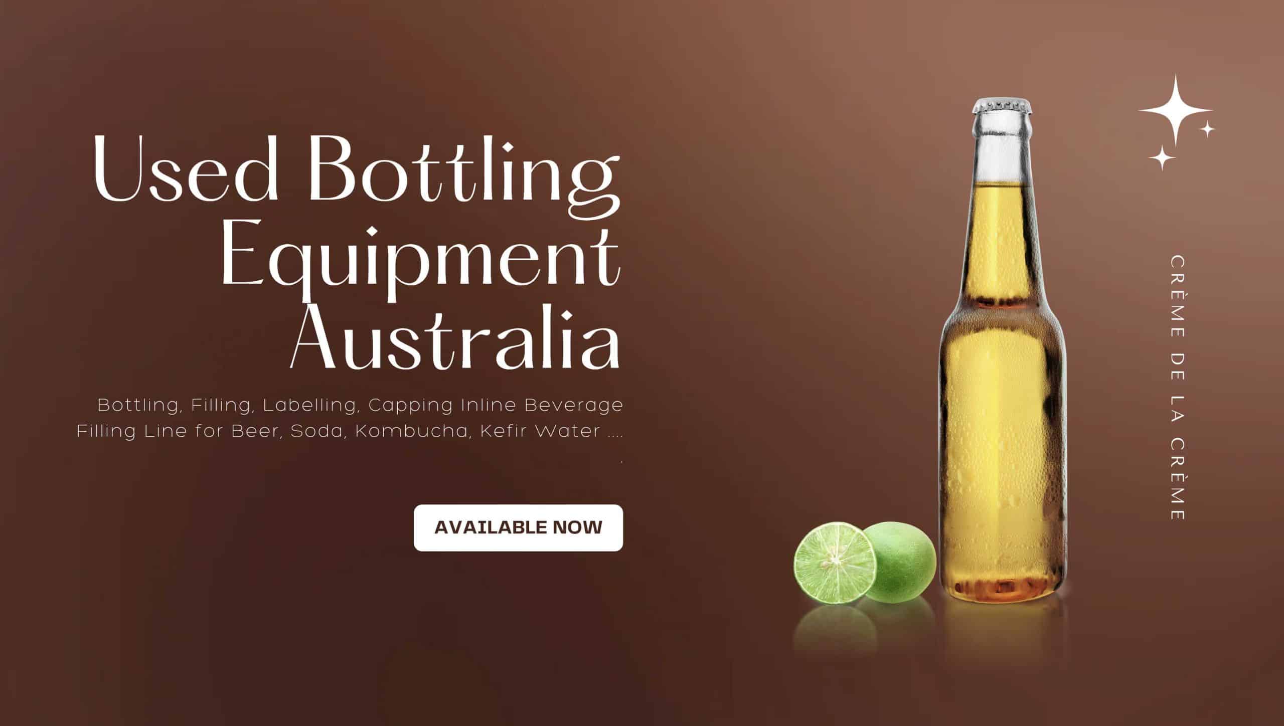 Used Bottling Equipment Australia